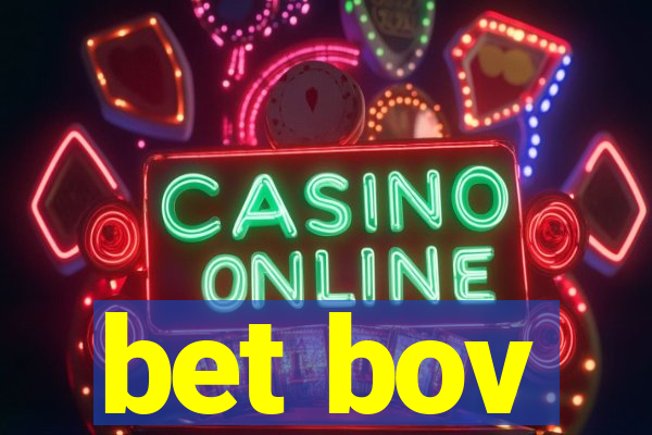 bet bov